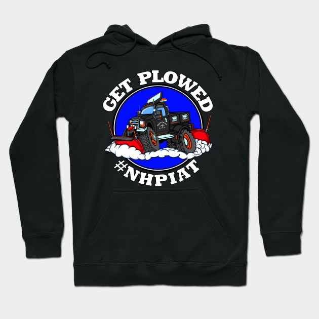 Pulling It All Together LLC HotRod GET PLOWED #NHPIAT Hoodie by ScottyGaaDo